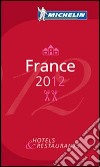 France 2012. La guida rossa libro