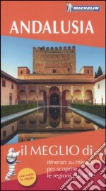 Andalusia. Con carta stradale libro