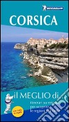 Corsica. Con carta stradale libro