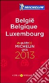 Belgio. Lussemburgo 2013. La guida rossa. Ediz. inglese, tedesca, francese e olandese libro