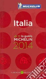 Italia 2014. Alberghi & ristoranti libro