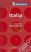 Italia 2014. Alberghi & ristoranti libro