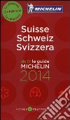 Suisse, Schweiz, Svizzera 2014. La guida rossa. Ediz. multilingue libro
