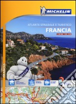 Francia. Atlante stradale e turistico 1:200.000 libro