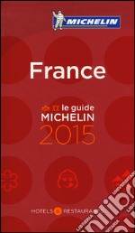 France 2015. Hotels & restaurants libro