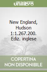 New England, Hudson 1:1.267.200. Ediz. inglese