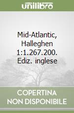 Mid-Atlantic, Halleghen 1:1.267.200. Ediz. inglese libro