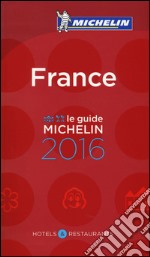 France 2016. Hotels & restaurants libro