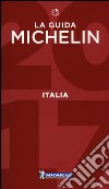 Italia 2017. La guida Michelin libro