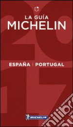 España & Portugal 2017. La guida rossa libro