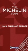 Main cities of Europe 2017. Restaurants & hotels libro