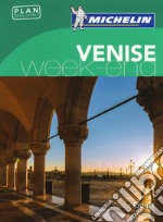 Venise. Weekend. Ediz. francese. Con Carta geografica ripiegata libro