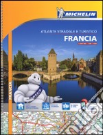 Francia. Atlante stradale e turistico. Ediz. francese libro