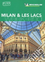 Milan & les lacs. Weekend. Con carta libro