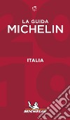 Italia 2019. La guida Michelin libro