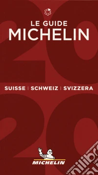 Svizzera 2020. La guida rossa