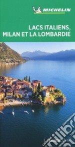 Lacs italiens, Milan et Lombardie libro