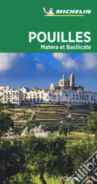 Pouilles. Matera et Basilicate