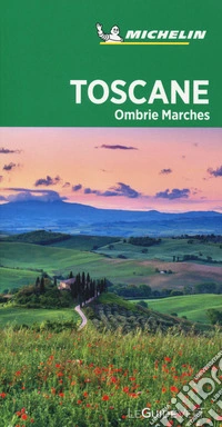 Toscane Ombrie Marches