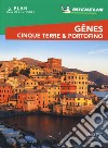 Gênes. Cinque Terre & Portofino. Con pianta libro