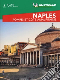 Naples, Pompéi et Côte amalfitaine. Con pianta libro