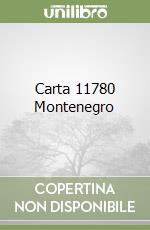 Carta 11780 Montenegro