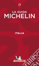 Italia 2021. La guida Michelin libro