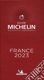 France 2023. Guide Michelin. Restaurants & hébergements libro