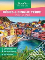 Gênes, Cinque Terre & Portofino. Con Carta geografica ripiegata libro