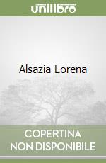 Alsazia Lorena libro