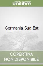 Germania Sud Est libro