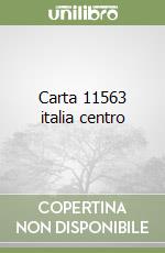 Carta 11563 italia centro