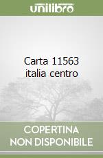 Carta 11563 italia centro libro