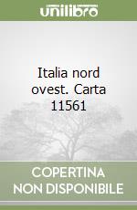 Italia nord ovest. Carta 11561 libro