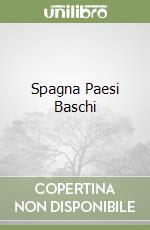 Spagna Paesi Baschi libro