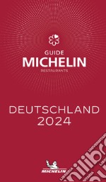 Deutschland 2024. Restaurants. La Guida Michelin libro