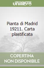 Pianta di Madrid 19211. Carta plastificata libro