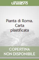 Pianta di Roma. Carta plastificata libro