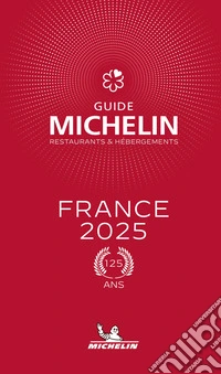 France 2025. La Guida Michelin libro