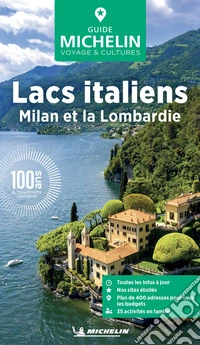 Lacs italiens, Milan et Lombardie. Con Carta geografica ripiegata libro