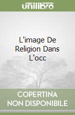 L'image De Religion Dans L'occ libro