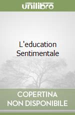 L'education Sentimentale