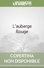 L'auberge Rouge libro