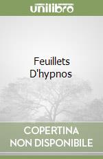 Feuillets D'hypnos libro