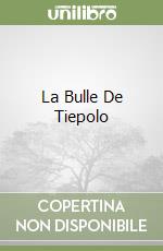 La Bulle De Tiepolo libro