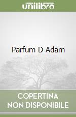 Parfum D Adam libro