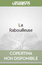 La Rabouilleuse