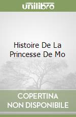 Histoire De La Princesse De Mo