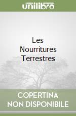 Les Nourritures Terrestres libro