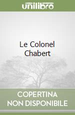 Le Colonel Chabert libro